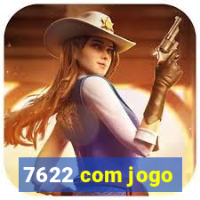 7622 com jogo